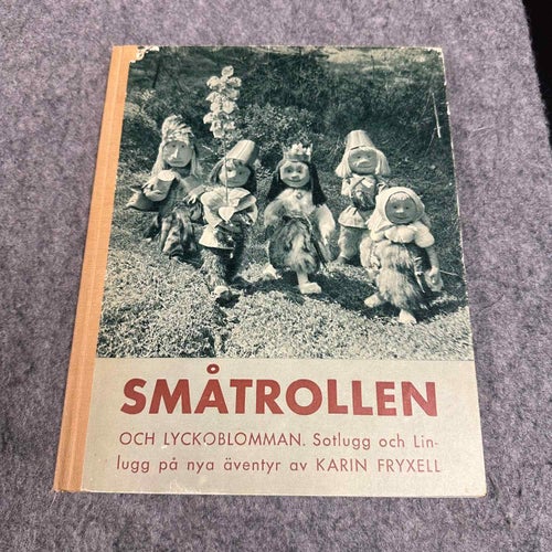 Karin Fryxell - Småtrollen och lyckoblomman