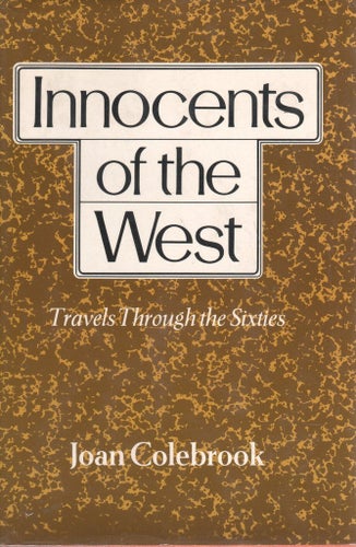 Innocents of the West -Travels Through the Sixties