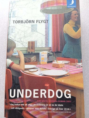 Underdog av Torbjörn Flygt, 2002