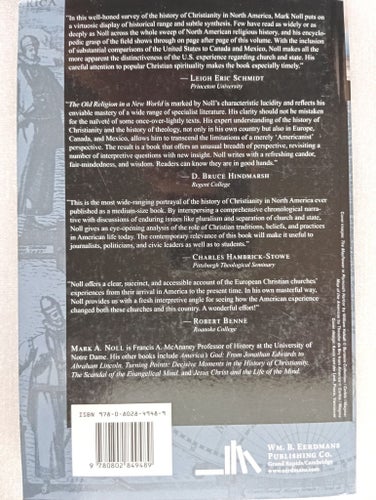 The Old Religion in a New World av Mark A. Noll 2002*