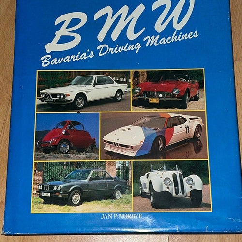 BMW Bavaria's Driving Machines av Jan P. Norbye, 1984