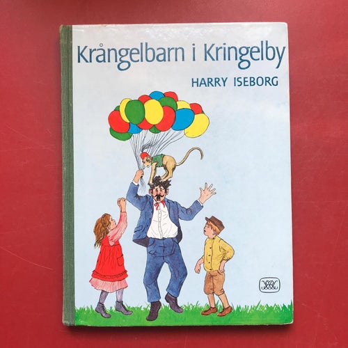 KRÅNGELBARN I KRINGELBY + CIRKUS I KRINGELBY Harry Iseborg 1966-67