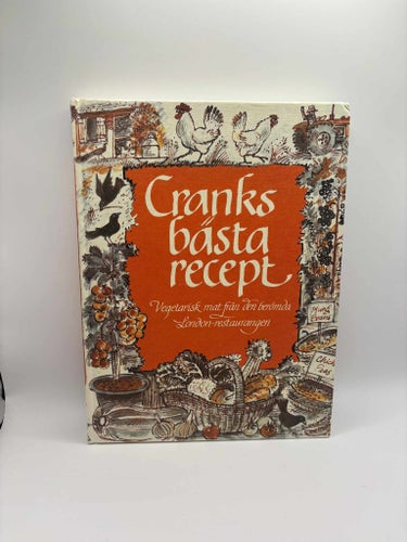 Cranks bästa recept – Vegetarisk kokbok – Bonniers