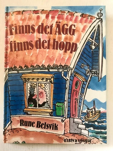 FINNS DET ÄGG FINNS DET HOPP Rune Belsvik 1988