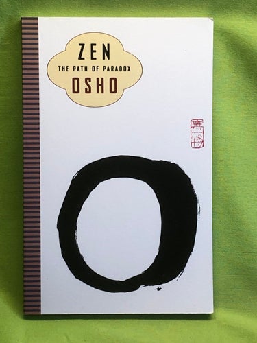Zen: The Path of Paradox / Osho