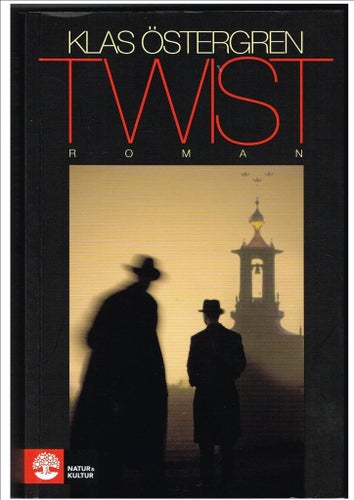TWIST (2014) - Klas Östergren