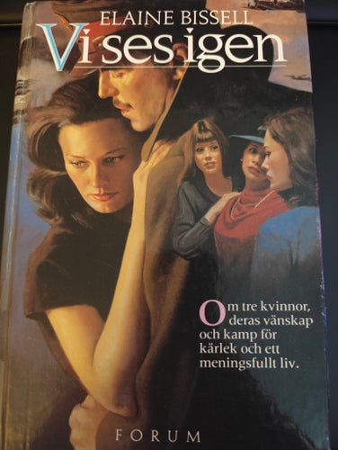 Vi ses igen av Elaine Bissell, okänt publiceringsår