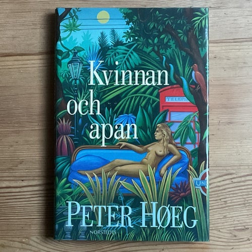 Kvinnan och apan av Peter Høeg, 1996, inbunden roman