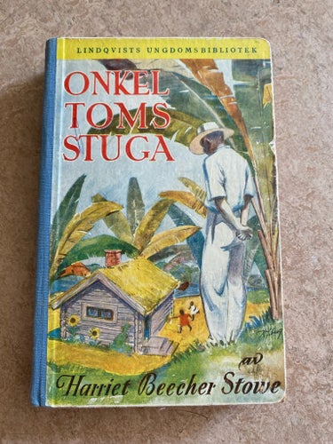 Onkel Toms Stuga av Harriet Beecher Stowe, 1945