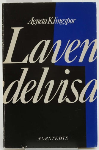 Lavendelvisa / Agneta Klingspor.