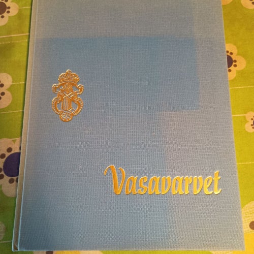 Vasavarvet av Rune Synnelius och Alf Lindahl
