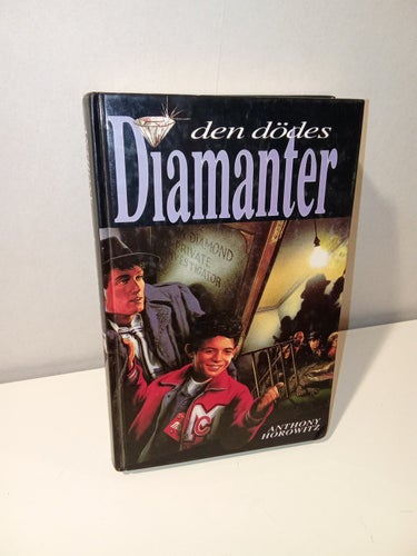 Den Dödes Diamanter - Anthony Horowitz