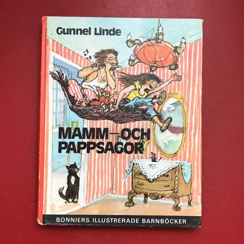 MAMM OCH PAPPSAGOR Gunnel Linde 1976