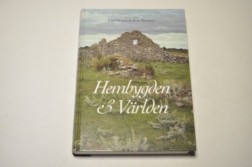 HEMBYGDEN & VÄRLDEN - red: Lars Olsson & Sune Åkerman