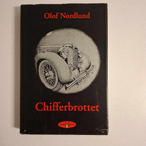 Chifferbrottet - detektivroman av Nordlund, Olof (inb) 1998