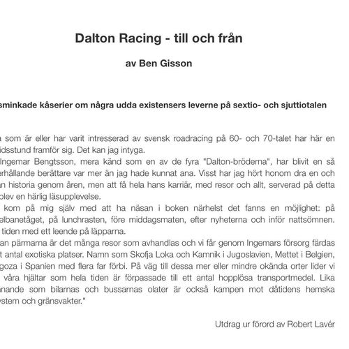 Dalton Racing - till och från av Ben Gisson, 2010