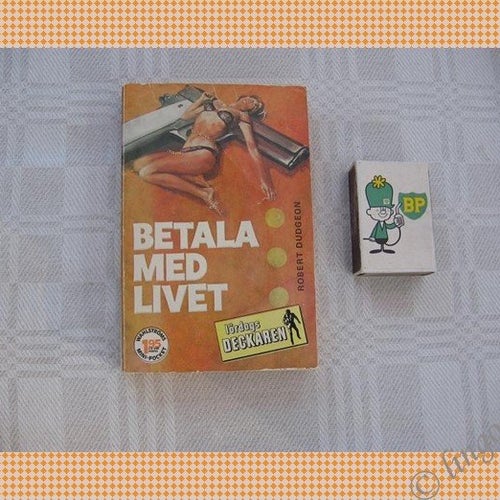 Lördags deckaren - Betala med livet 1972 - Robert Dudgeon
