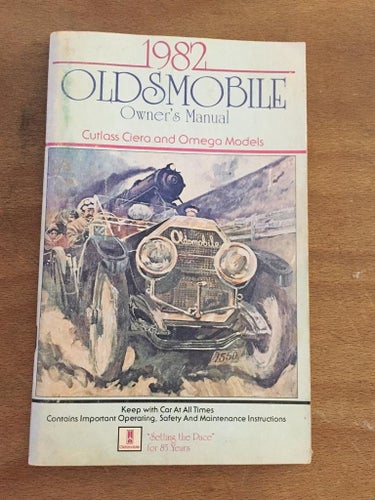 1982 Oldsmobile Owner's Manual Cutlass Ciera & Omega Models