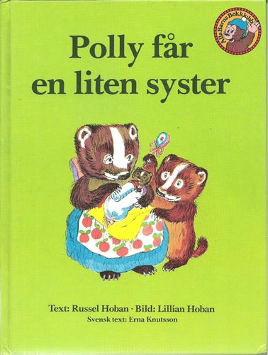 Polly får en liten syster - Hoban / Knutsson