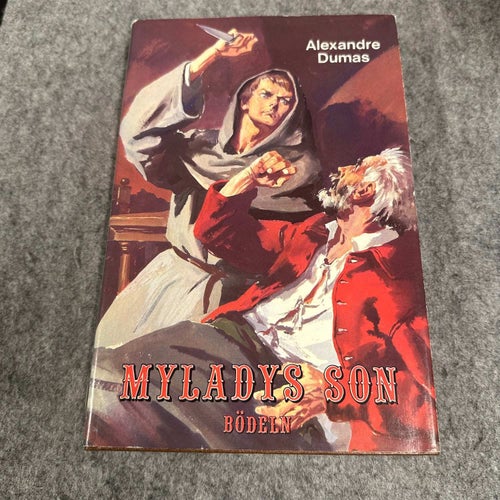 Alexandre Dumas - Myladys son - Bödeln