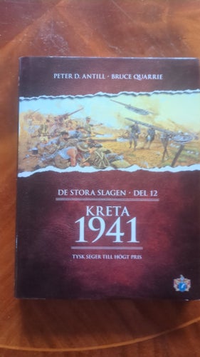 Kreta 1941 av Peter D. Antill och Bruce Quarrie