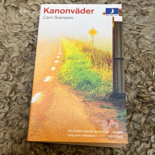 Kanonväder - Carin Svensson