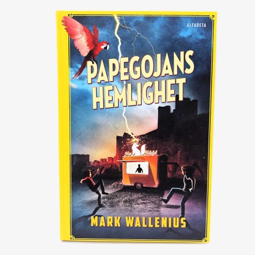 Papegojans hemlighet - Mark Wallenius