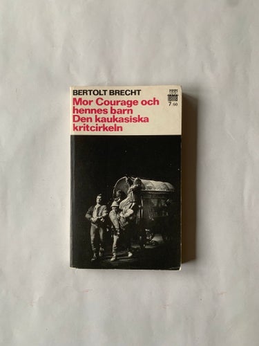 Mor Courage och hennes barn / Den kaukasiska kritcirkeln - Bertolt Brecht