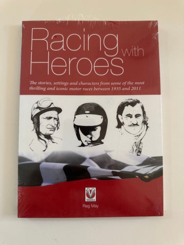 Racing with Heroes af Reg May