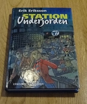 STATION  Underjorden Erik Eriksson