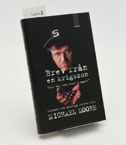 Brev från en krigszon / Michael Moore