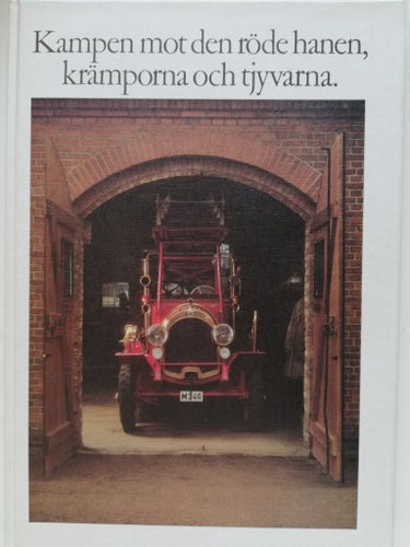 KAMPEN MOT DEN RÖDE HANEN, KRÄMPORNA OCH TJYVARNA, STEFAN ANDERSSON 1984