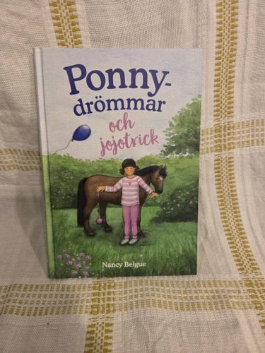 Ponnydrömmar och jojotrick av Nancy Belgue