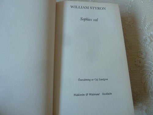 SOPHIES VAL, W. STYRON, 1984,  BÖCKER