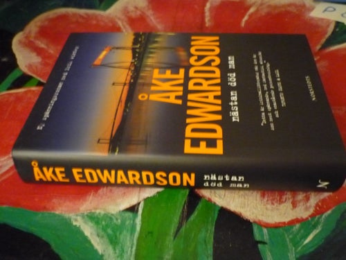 BOK, NÄSTAN DÖD MAN, ÅKE EDWARDSON