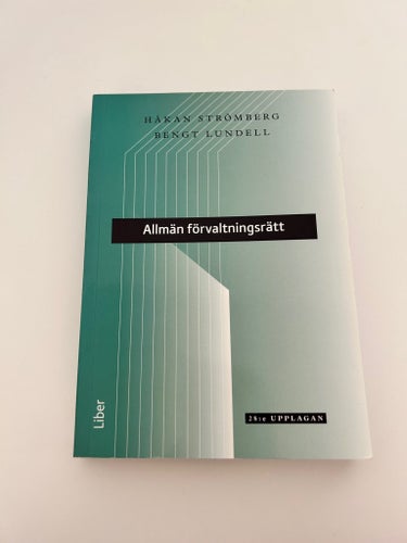 Allmän förvaltningsrätt av Håkan Strömberg, Bengt Lundell, 28:e upplagan