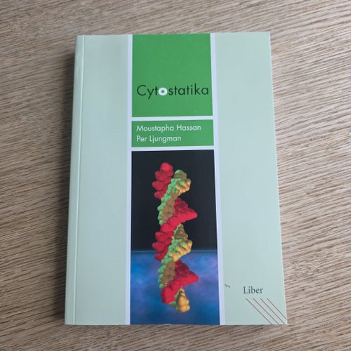Cytostatika av Moustapha Hassan och Per Ljungman, 2013
