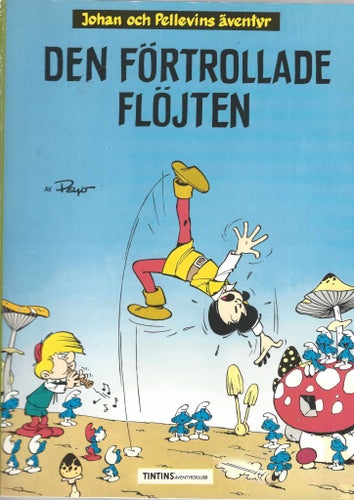 Johan och Pellevin Förtrollade Flöjten skick fn-vf