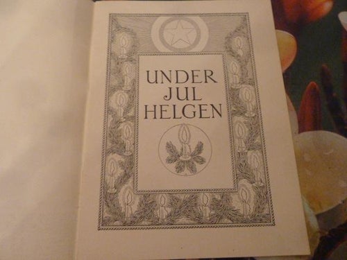 UNDER JULHELGEN, 1949, TIDNING