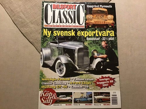 BILSPORT NR 8 2007 FORD MUSTANG UPPSALA,HOT ROD I PLÅT,CADILLAC,PONTIAC FIREBIRD