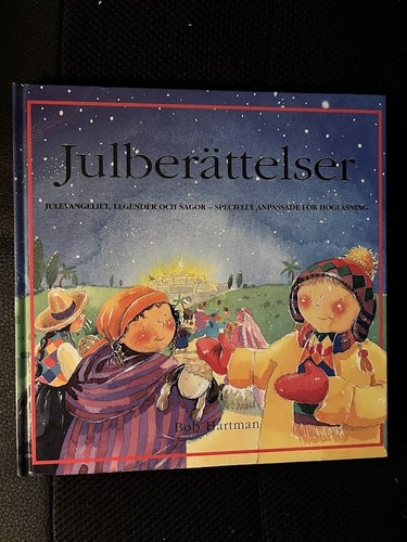 Julberättelser. / Bob Hartman