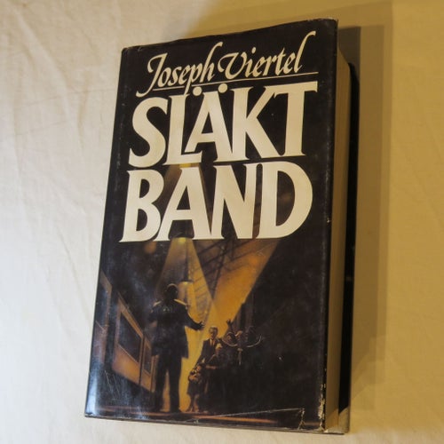 Släktband av Joseph Viertel