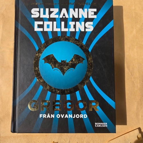 Gregor från Ovanjord av Suzanne Collins, 2013