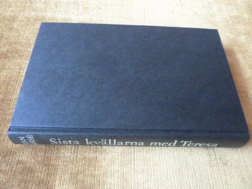 SISTA KVÄLLARNA MED TERESA, J. MARSÉ, 1981, BÖCKER