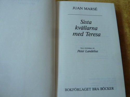 SISTA KVÄLLARNA MED TERESA, J. MARSÉ, 1981, BÖCKER