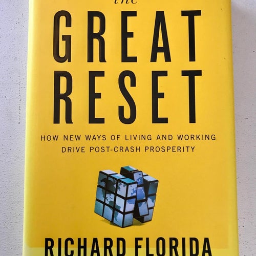 THE GREAT RESET Richard Florida 2010