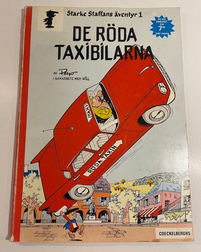 Starke Staffans Äventyr -De Röda Taxibilarna . Första upplaga !