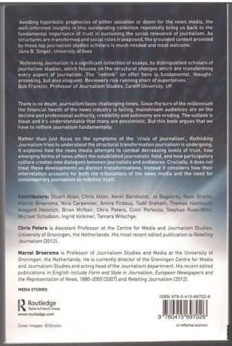 Rethinking Journalism: Trust and Participation in a Transformed News Landscape