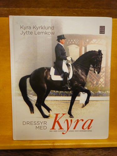 Dressyr med Kyra, Kyrklund & Lemkow