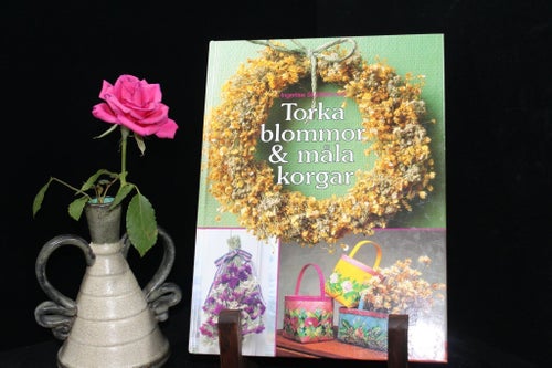 Torka blommor & måla korgar – Ingerlise Skjöldebrand